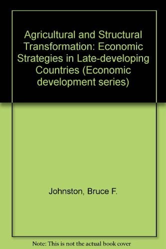 Agriculture and Structural Transformation