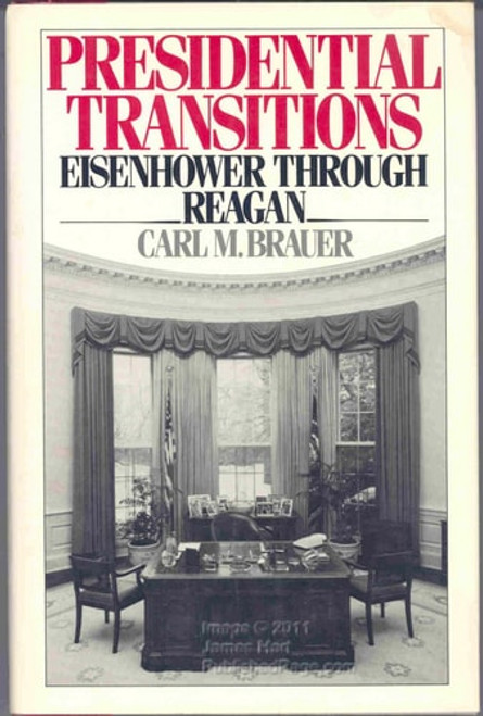 Presidential Transitions Presidential Transitions