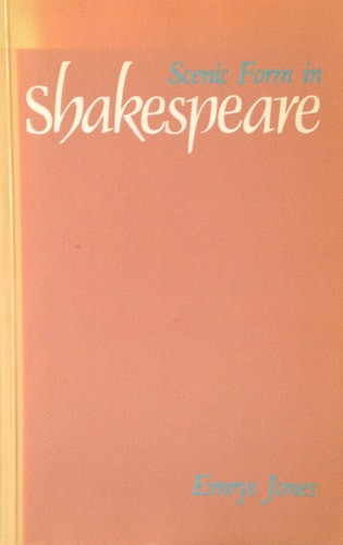 Scenic Form in Shakespeare