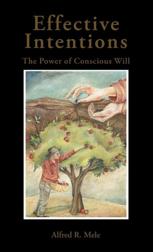 Effective Intentions | | 9780195384260