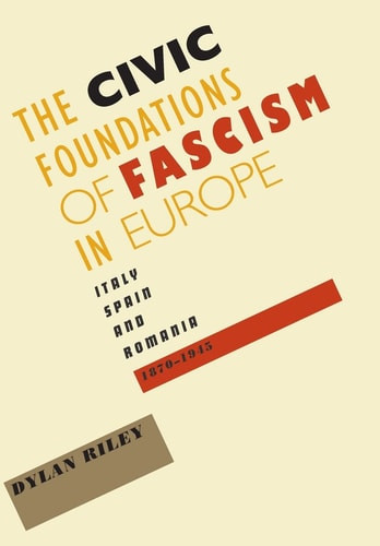 The Civic Foundations of Fascism in Europe