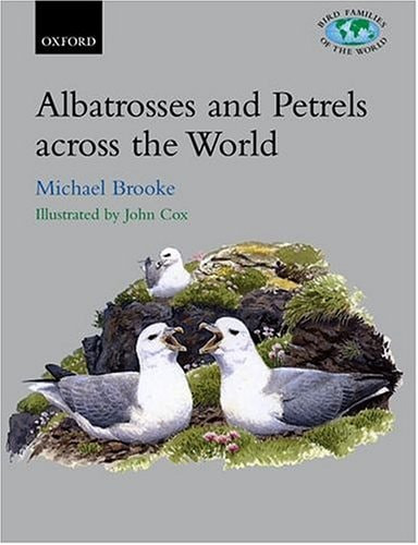 Albatrosses and Petrels Across the World
