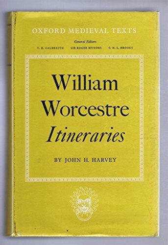 Itineraries [of] William Worcestre