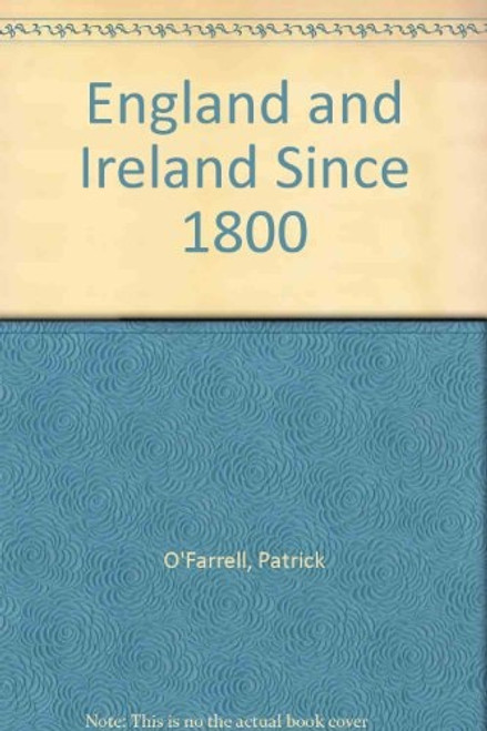 England and Ireland since 1800 | | 9780192158147 England and Ireland since 1800 | | 9780192158147