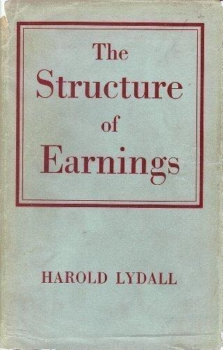 The        Structure of Earnings