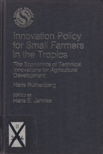 Innovation Policy for Small Farmers in the Tropics