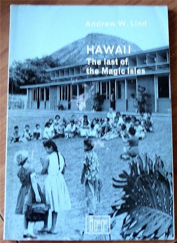 Hawaii; the last of the magic isles