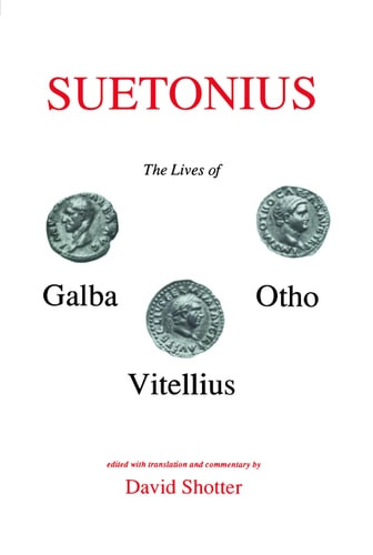 Suetonius: Lives of Galba, Otho and Vitellius