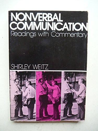 Nonverbal Communication: Readings With Commentary