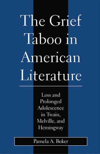 Grief Taboo in American Literature | | 9780814713143