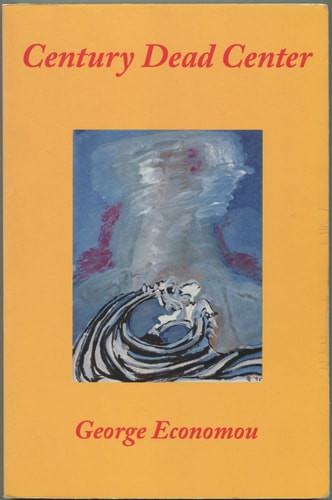 Century Dead Center and Other Poems