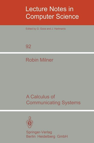 A Calculus of Communicating Systems