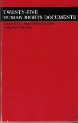 Twenty-Five Human Rights Documents