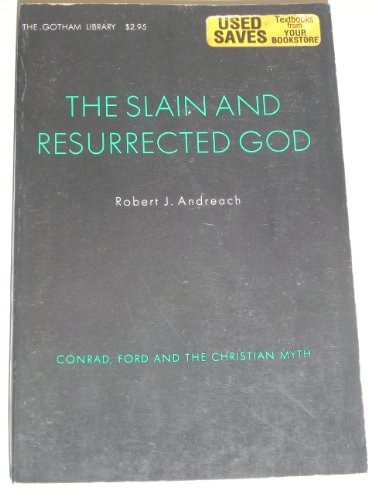 The Slain and Resurrected God