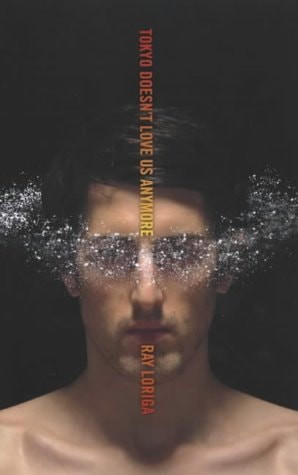 Tokyo Doesn't Love Us Anymore | | 9781841954158