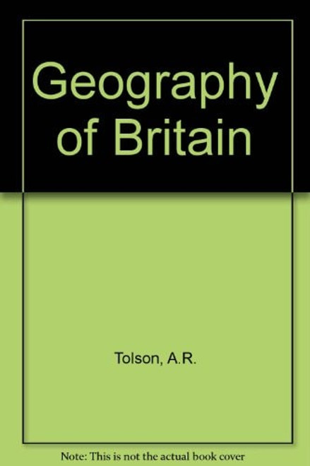 A          Geography of Britain