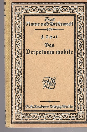 Das Perpetuum mobile