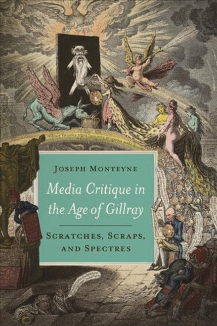 Media Critique in the Age of Gillray