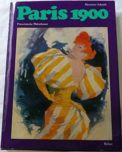 Französische Plakatkunst Paris 1900