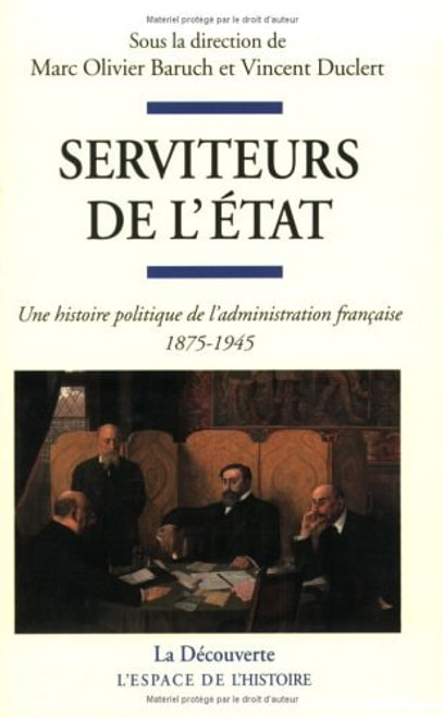 Serviteurs de l'Etat Serviteurs de l'Etat