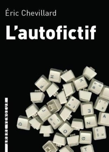 L'AUTOFICTIF