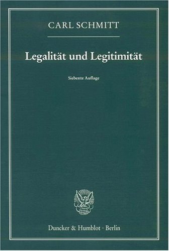 Legalität und Legitimität (German Edition)