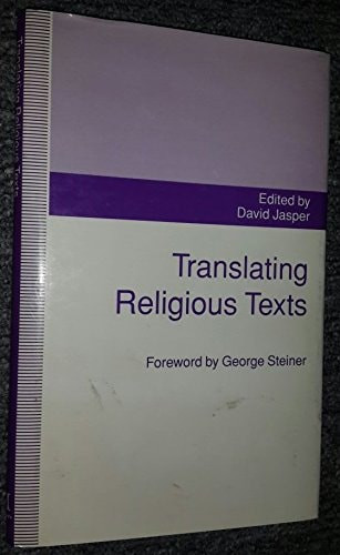 Translating Religious Texts Translation, Transgression and Interpretation