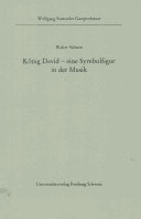 König David, eine Symbolfigur in der Musik