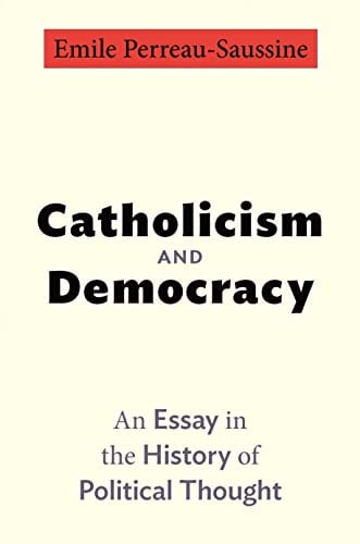Catholicism and Democracy | | 9780691248165