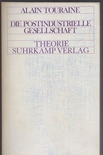 Die postindustrielle Gesellschaft