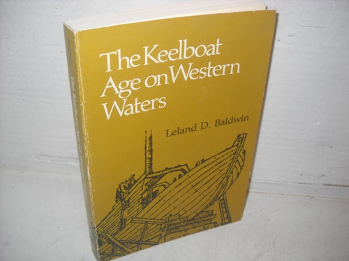 The Keelboat Age on Western Waters
