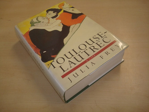 Toulouse-Lautrec: A life
