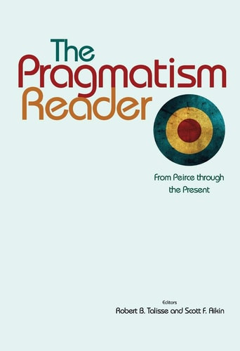 The Pragmatism Reader | | 9780691137063