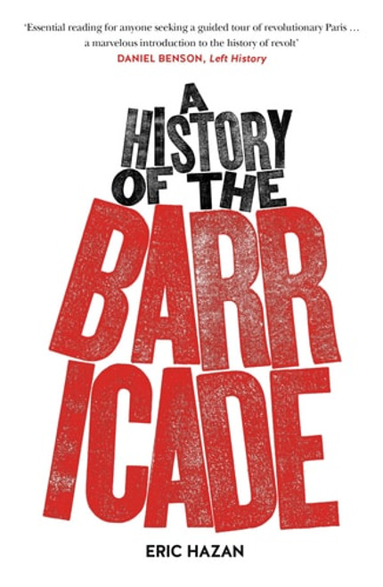 A History of the Barricade | | 9781784781286
