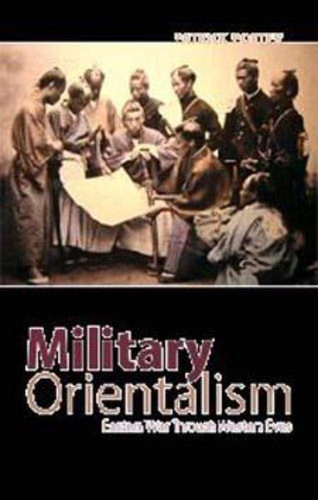 Military Orientalism