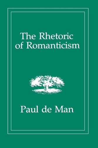 The Rhetoric of Romanticism