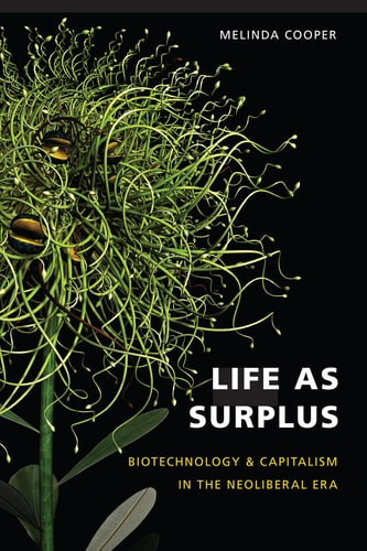 Life As Surplus