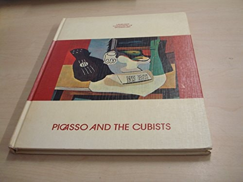 Picasso and the Cubists