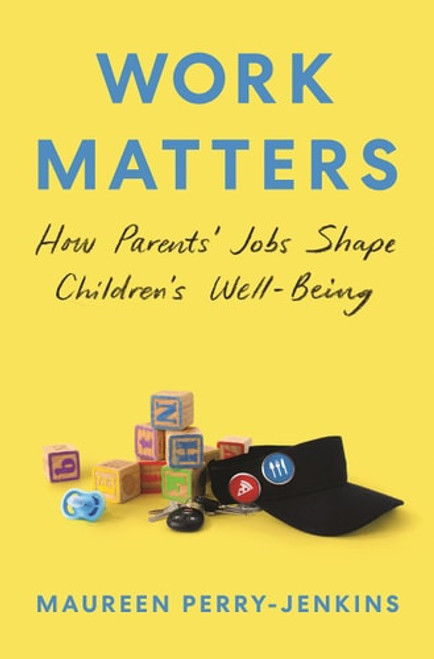 Work Matters | | 9780691259857 Work Matters | | 9780691259857