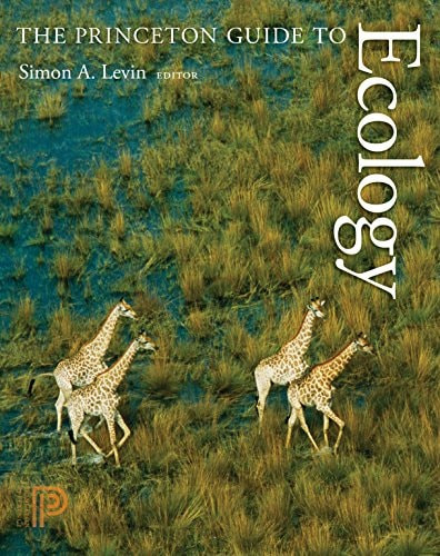 The Princeton Guide to Ecology | | 9780691128399