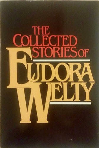 The Collected Stories of Eudora Welty | | 9780156189217