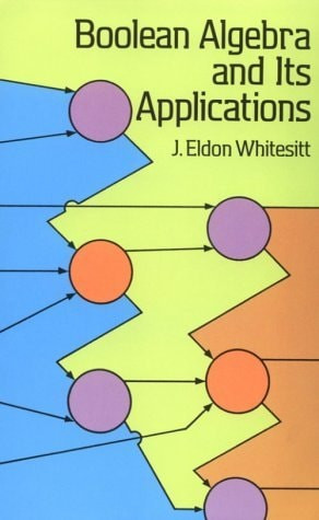 Boolean Algebra and Its Applications