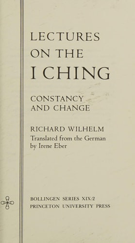 Lectures on the I Ching