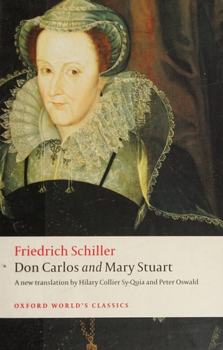Don Carlos and Mary Stuart