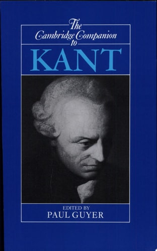 The Cambridge Companion to Kant