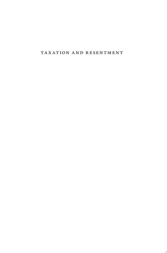 Taxation and Resentment