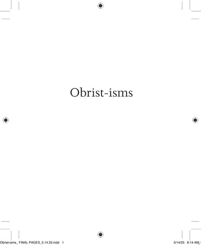 Obrist-Isms