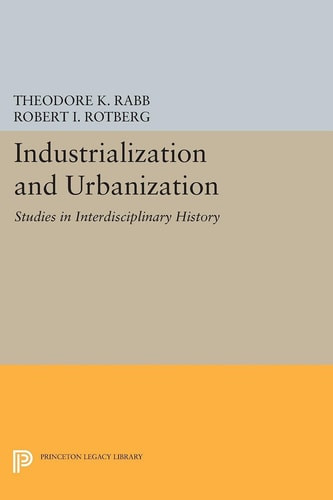 Industrialization and Urbanization | | 9780691007854