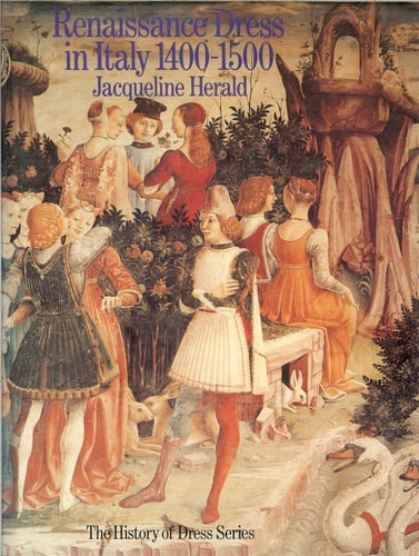 Renaissance Dress in Italy 1400 - 1500