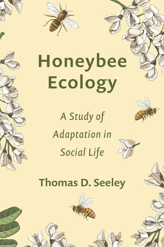 Honeybee Ecology | | 9780691273600
